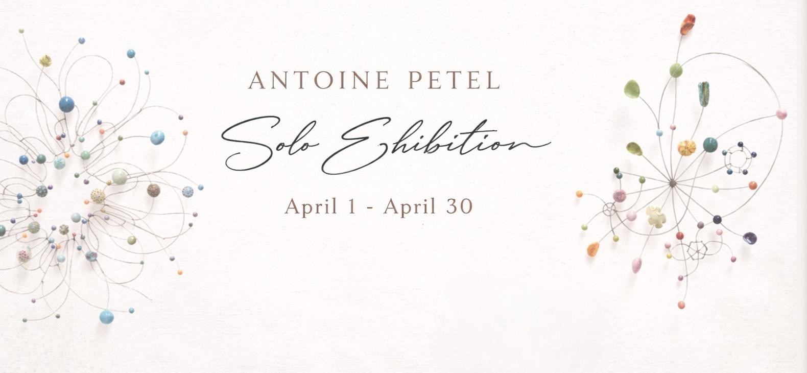 Antoine Petel’s First Solo Exhibition in Asia — Lifeline